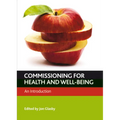 Commissioning for Health and Well-Being: An Introduction - Paperback
