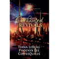 Enchanted Revivals - Paperback