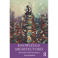 Knowledge Architectures: Structures and Semantics - Paperback