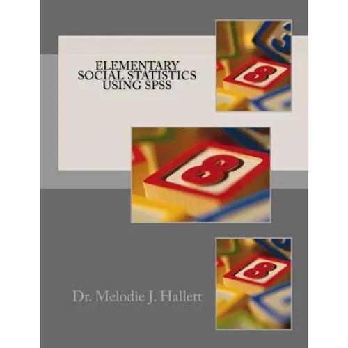 Elementary Social Statistics using SPSS - Paperback