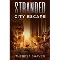 Stranded: City Escape - Paperback