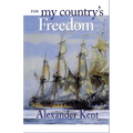 For My Country's Freedom