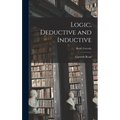 Logic, Deductive and Inductive [microform]; Read, Carveth, - Hardcover