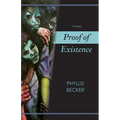 Proof of Existence: Poems - Paperback