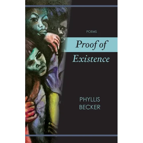Proof of Existence: Poems - Paperback