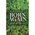 Born Again: Rose of Jericho - Paperback