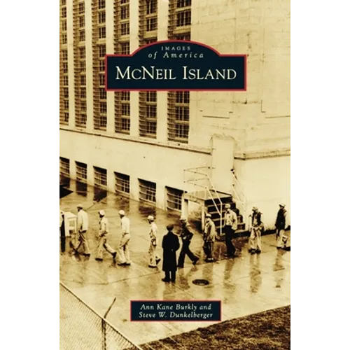 McNeil Island - Hardcover