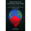 Zapatista Stories for Dreaming an Other World - Paperback