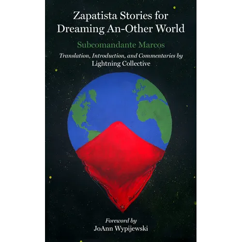 Zapatista Stories for Dreaming an Other World - Paperback