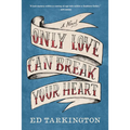 Only Love Can Break Your Heart - Paperback