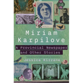 A Provincial Newspaper and Other Stories - Paperback
