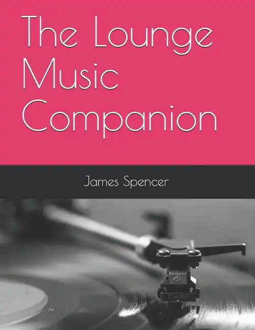 The Lounge Music Companion - Paperback