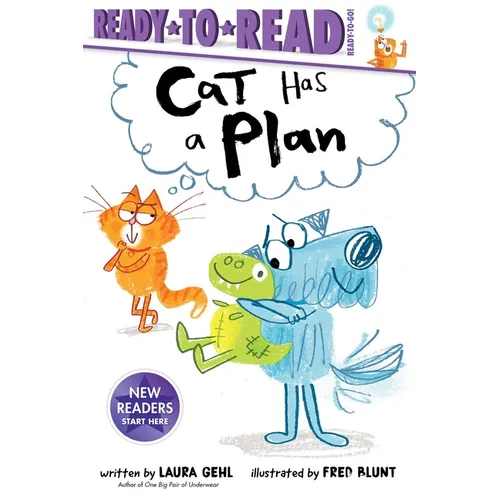 Cat Has a Plan: Ready-To-Read Ready-To-Go! - Paperback