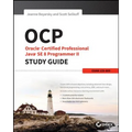Ocp: Oracle Certified Professional Java SE 8 Programmer II Study Guide: Exam 1Z0-809 - Paperback