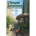 Climate Solutions Beyond Capitalism - Paperback
