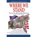 Where We Stand: Voices of Southern Dissent