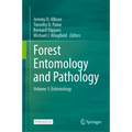 Forest Entomology and Pathology: Volume 1: Entomology - Hardcover