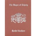 The Mayor of Leipzig - Hardcover