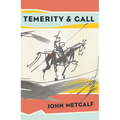 Temerity & Gall - Paperback