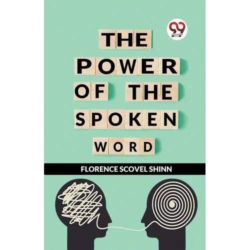 The Power Of The Spoken Word - Paperback