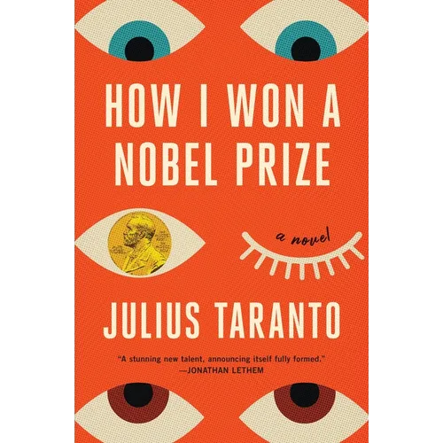 How I Won a Nobel Prize - Hardcover