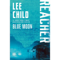 Blue Moon: A Reacher Novel - Paperback