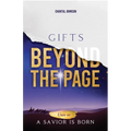 Gifts Beyond the Page: Unto Us a Savior is Born - Paperback