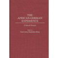The African-German Experience: Critical Essays - Hardcover