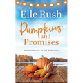 Pumpkins and Promises: A Holiday Beach Sweet Romance - Paperback