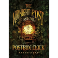 The Midnight Post and the Postbox Clock - Hardcover