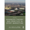 Advanced Theory and Practice in Sport Marketing - Paperback