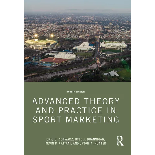 Advanced Theory and Practice in Sport Marketing - Paperback