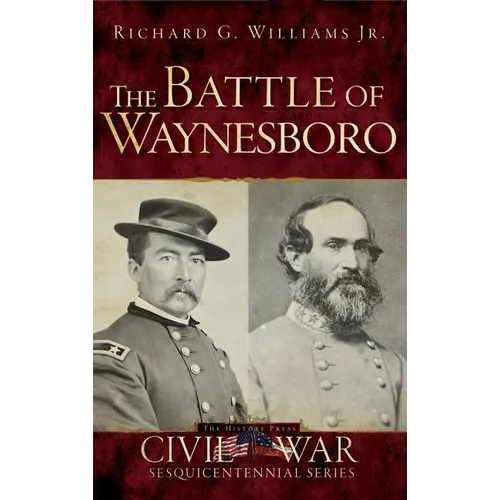 The Battle of Waynesboro