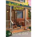 Batter Off Dead - Mass Market Paperbound
