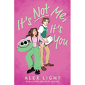 It's Not Me, It's You - Paperback