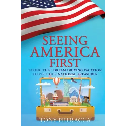 Seeing America First