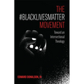 The #BlackLivesMatter Movement - Hardcover