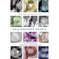 Kaleidoscope Hearts - Paperback