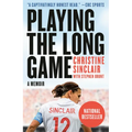 Playing the Long Game: A Memoir - Paperback