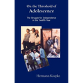 On the Threshold of Adolescence - Paperback