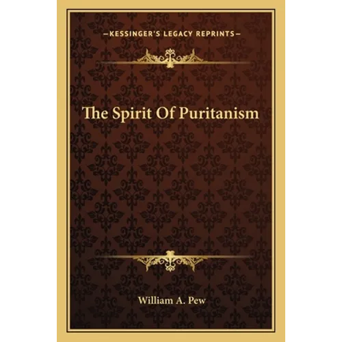 The Spirit Of Puritanism