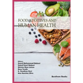 Food Additives and Human Health - Paperback