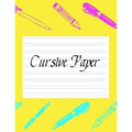 Cursive Paper: Practice Work Book Learn To Write Script Longhand Joined Up Writing - Ideal For Third To Sixth Grade Level (Large 8.5" x 11" Size) - Paperback