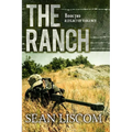The Ranch: A Legacy of Violence - Paperback