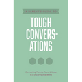 A Parent's Guide to Tough Conversations - Paperback