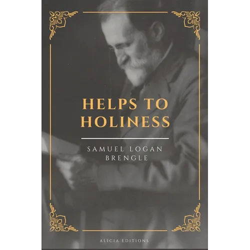 Helps To Holiness: New Edition in Large Print - Paperback