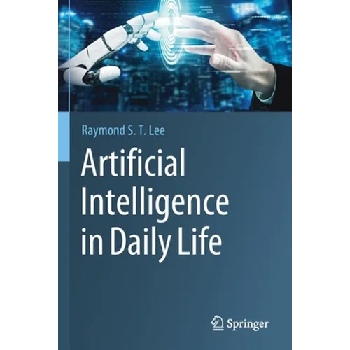Artificial Intelligence in Daily Life - Paperback