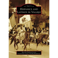 Hispanics and Latinos in Vallejo - Paperback