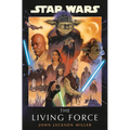 Star Wars: The Living Force - Hardcover