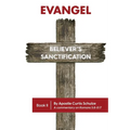 Evangel: Believer's Sanctification - Paperback